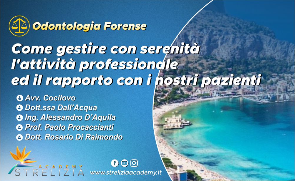 Come gestire con serenità l'attività professionale ed il rapporto con i nostri pazienti